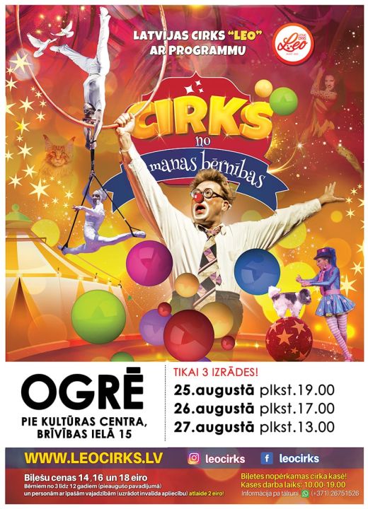 Latvijas Cirks "Leo" aicina uz izrādi!