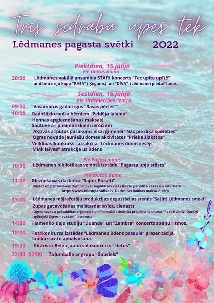 Lēdmanes pagasta dienas “Trīs sidraba upes tek”