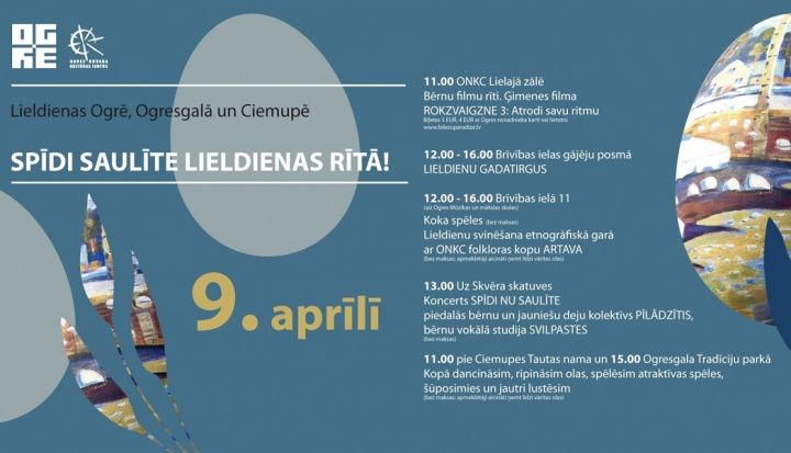 Lieldienas Ogrē, Ogresgalā un Ciemupē