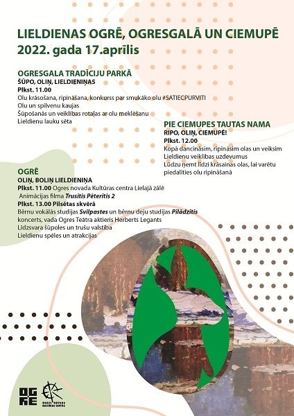 Lieldienas Ogrē, Ogresgalā un Ciemupē