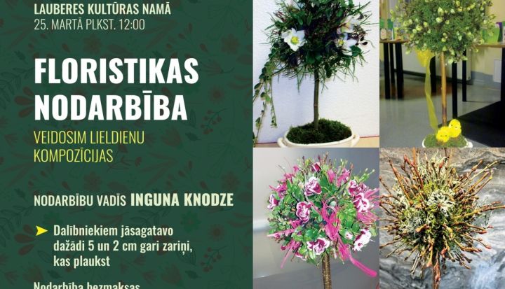 Lieldienu kompozīcijas veidošanas nodarbība Lauberē