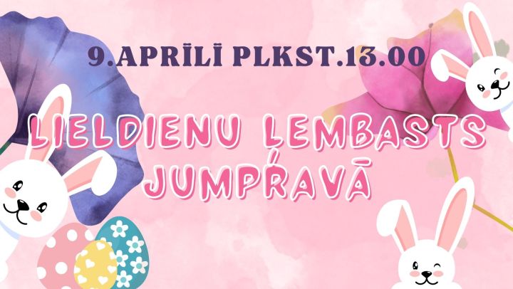 Lieldienu ļembasts Jumpravā