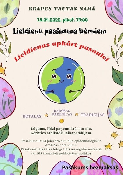 Lieldienu pasākums bērniem "Lieldienas apkārt pasaulei" Krapē