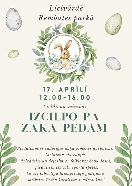 Lieldienu svinības IZCILPO PA ZAĶA PĒDĀM Lielvārdē