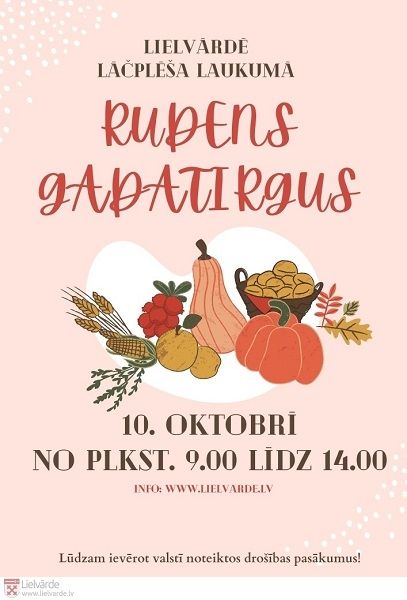 Lielvārdes kultūras centrs aicina pieteikties Rudens gadatirgum