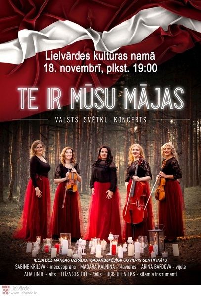 Lielvārdes kultūras nams aicina uz Valsts svētku koncertu "Te ir mūsu mājas"