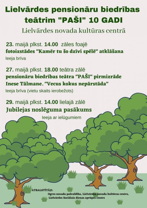 Lielvārdes pensionāru biedrības teātrim "Paši" 10 gadi!