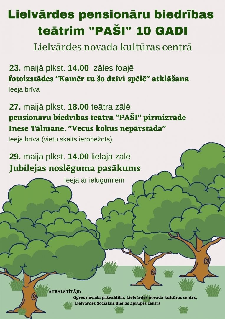 Lielvārdes pensionāru biedrības teātrim "Paši" 10 gadi!