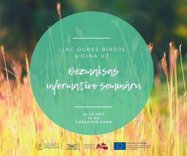 LLKC Ogres birojs aicina uz semināru "Aktuālā informācija lauku uzņēmējiem 2021.gadā"