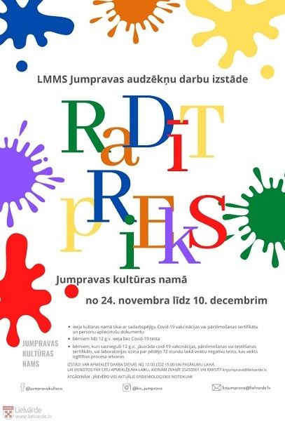 LMMS Jumpravas audzēkņu darbu izstāde "RaDīTpRiEkS"