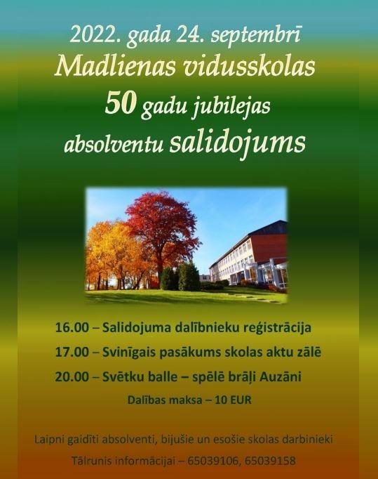 Madlienas vidusskolas 50 gadu jubilejas absolventu salidojums