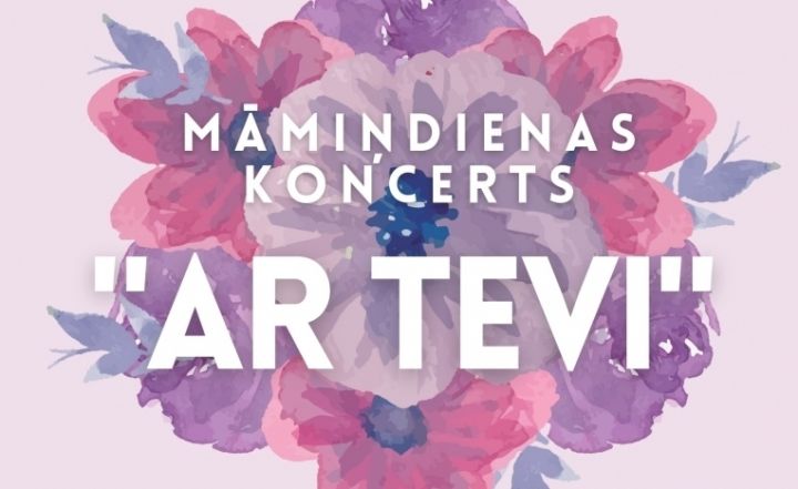 Māmiņdienas koncerts "Ar tevi" Ķegumā
