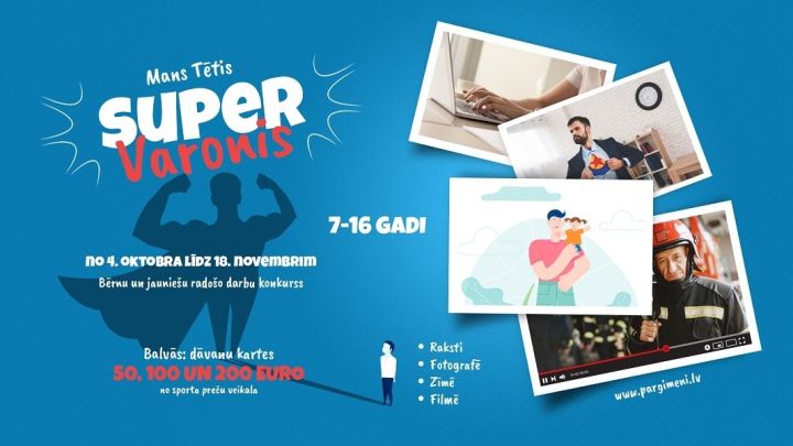 "Mans tētis- supervaronis"