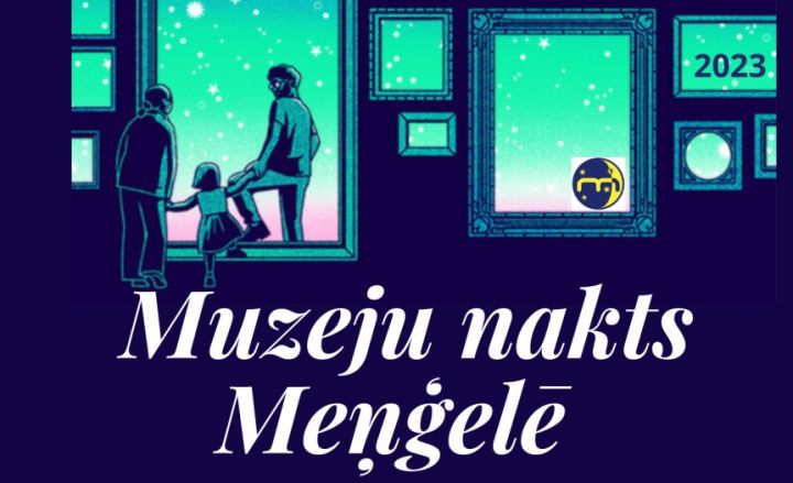 Muzeju nakts pasākumi Meņģelē