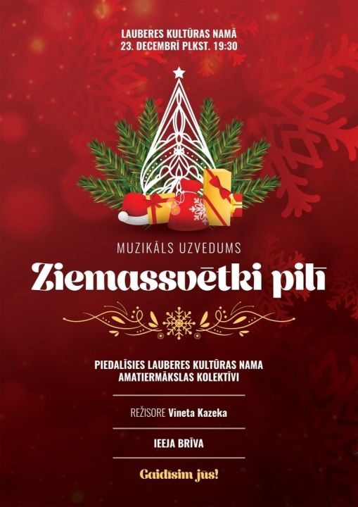 Muzikāls uzvedums “Ziemassvētki pilī” Lauberē