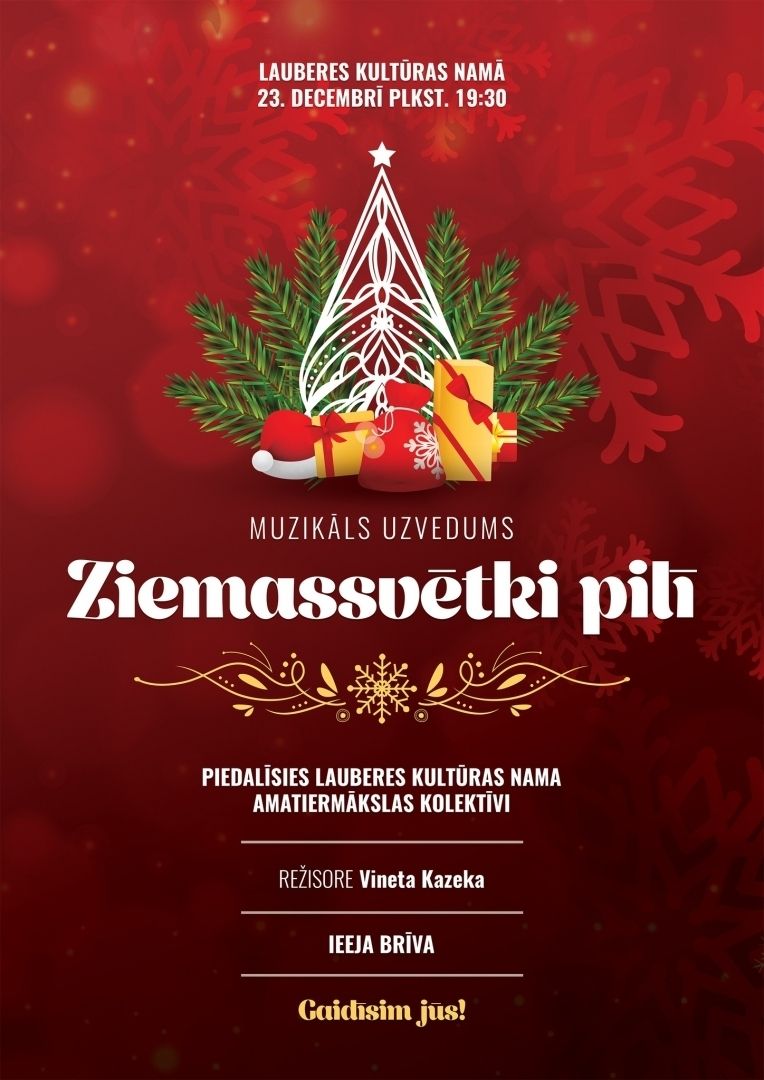 Muzikāls uzvedums “Ziemassvētki pilī” Lauberē