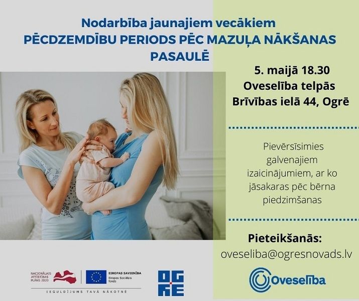Nodarbība jaunajiem vecākiem par pēcdzemdību periodu pēc mazuļa nākšanas pasaulē