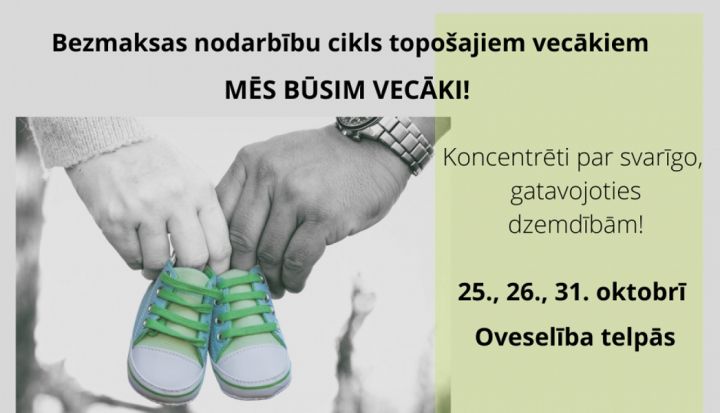 Nodarbību cikls "Mēs būsim vecāki"