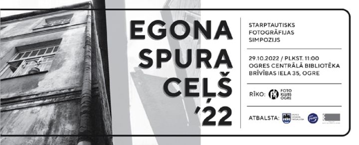 Ogrē notiks starptautisks fotogrāfijas simpozijs "Egona Spura ceļš"