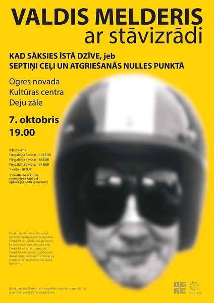 Ogrē viesosies Valdis Melderis ar stāvizrādi KAD SĀKSIES ĪSTĀ DZĪVE