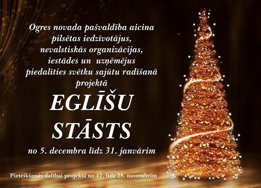 Ogres novada pašvaldība aicina piedalīties svētku sajūtu radīšanā – projektā "Eglīšu stāsts"