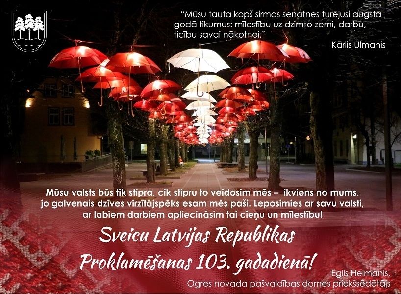 Ogres novada pašvaldība sveic Latvijas valsts svētkos!