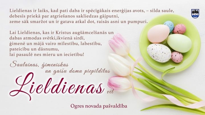 Ogres novada pašvaldības apsveikums Lieldienās