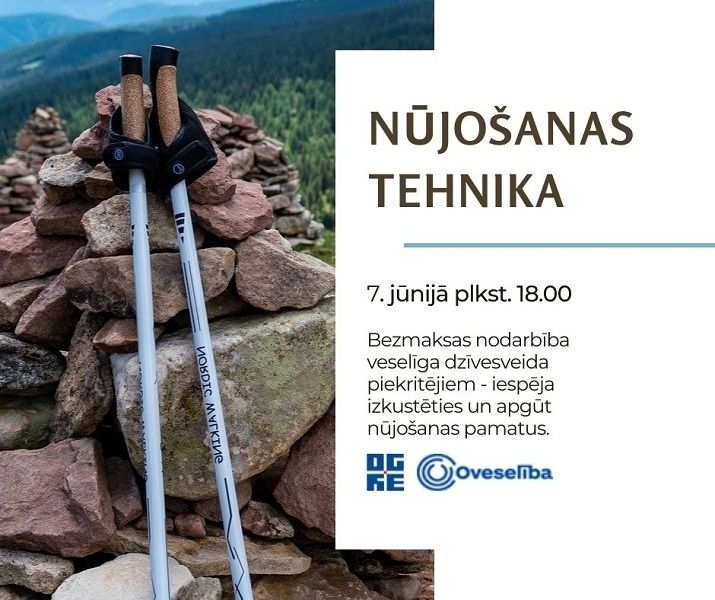 Oveselība aicina apgūt nūjošanas pamatus