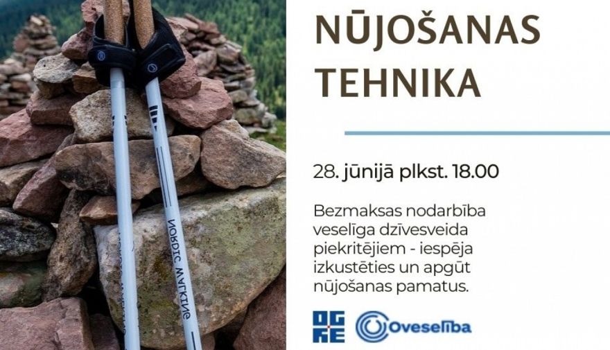 Oveselība aicina apgūt nūjošanas pamatus