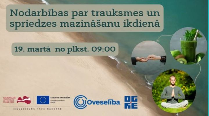 Oveselība aicina apgūt tehnikas trauksmes un stresa mazināšanai