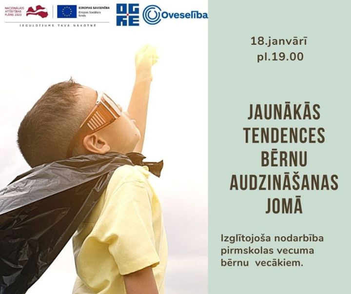 Oveselība aicina uz nodarbību par jaunākajām tendencēm bērnu audzināšanas jomā