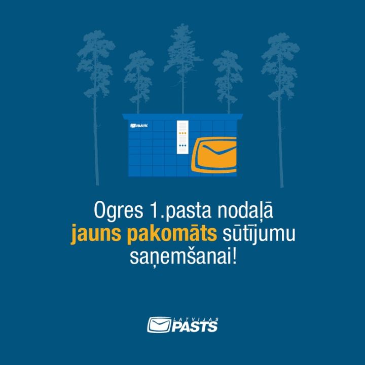 Pakomāts sūtījumu ātrākai izsniegšanai arī Ogres 1.pasta nodaļā – klientiem pieejams visu diennakti