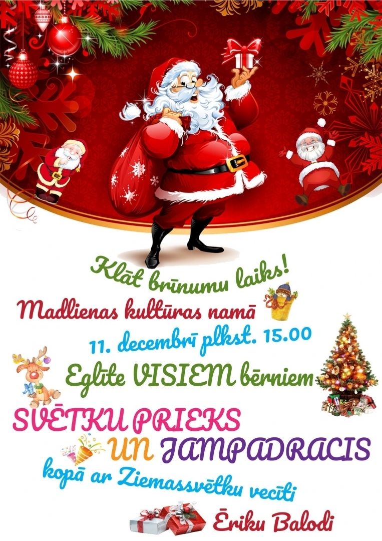 Pasākums bērniem  kopā ar Ziemassvētku vecīti Madlienā