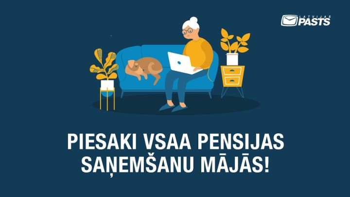 Pensiju iespējams saņemt, neizejot no mājām