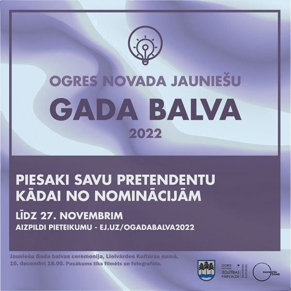 Piesaki savu pretendentu konkursā "Ogres novada Jauniešu Gada balva 2022"!