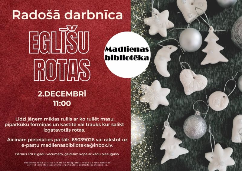 Radošā darbnīca "Eglītes rotas" Madlienā