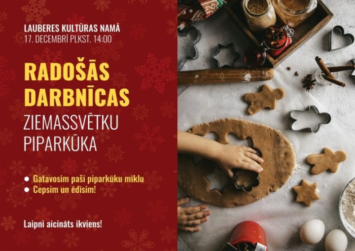Radošās darbnīcas “Ziemassvētku piparkūka” Lauberē