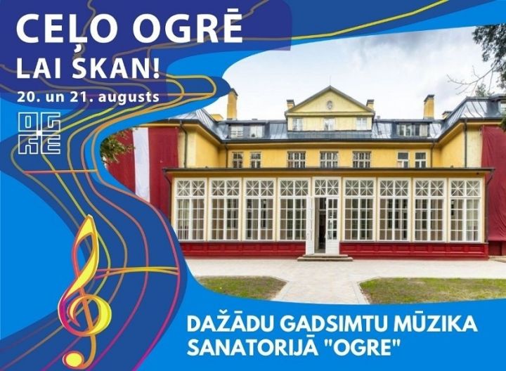 Sanatoriju OGRE piepildīs dažādu gadsimtu mūzika