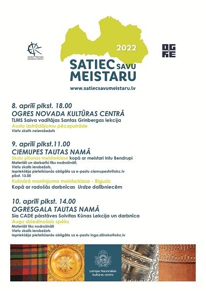 Satiec savu meistaru Ogrē, Ogresgalā un Ciemupē