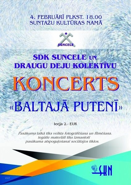SDK “Suncele” un deju draugu koncerts “Baltajā putenī” Suntažos