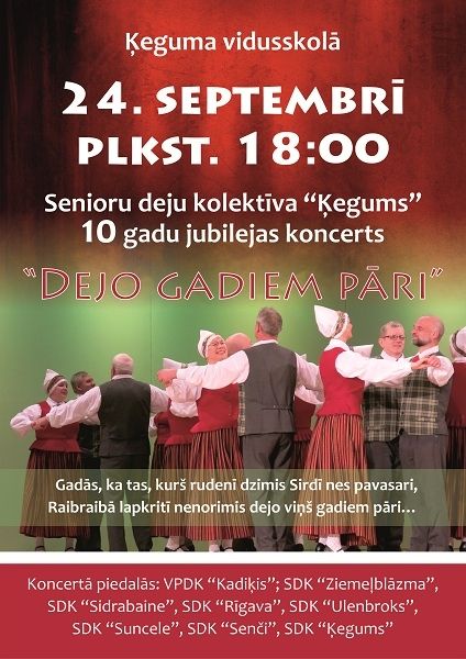 Senioru deju kolektīva “Ķegums” 10 gadu jubilejas koncerts