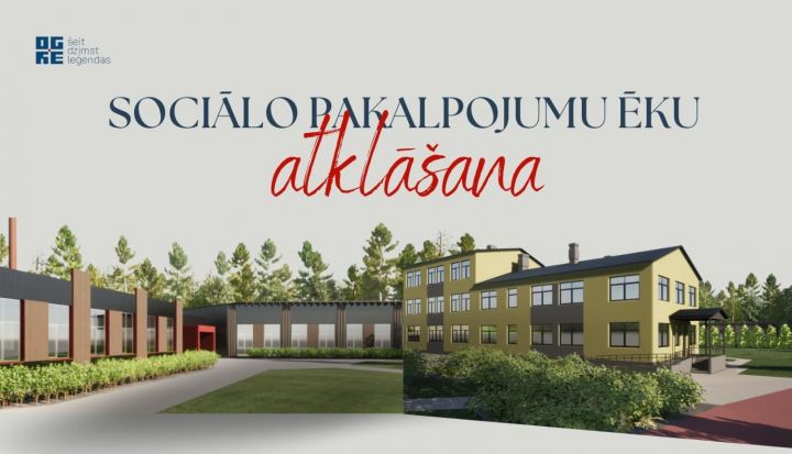 Sociālo pakalpojumu ēku atklāšana Ogrē