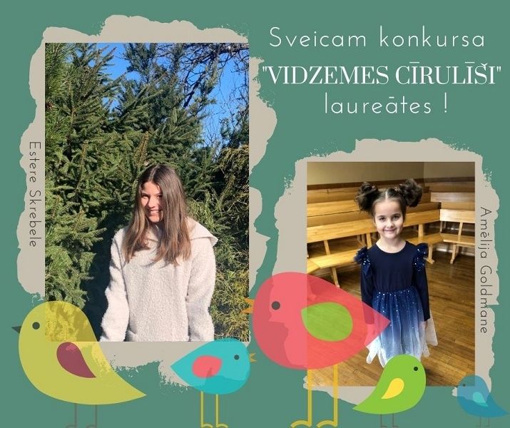 Sveicam "VIDZEMES CĪRULĪŠI" laureātes!