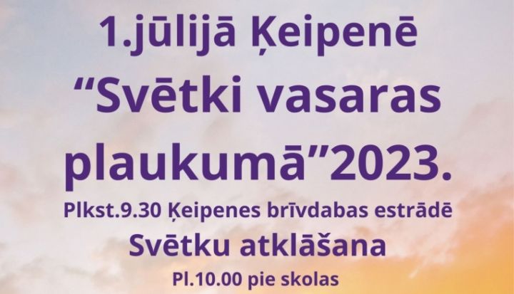 "Svētki vasaras plaukumā" Ķeipenē