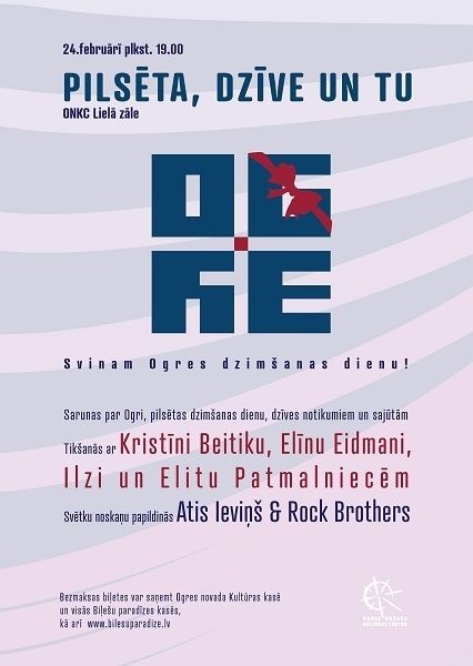 Svinam Ogres dzimšanas dienu - PILSĒTA, DZĪVE UN TU