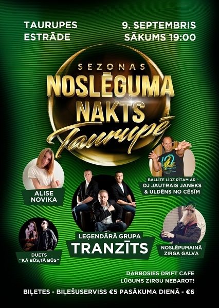 Taurupes estrādē sezonas noslēguma nakts