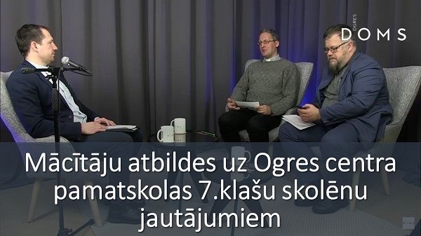 Uz skolnieku paneļdiskusijā neatbildētajiem jautājumiem mācītāji atbild video formātā