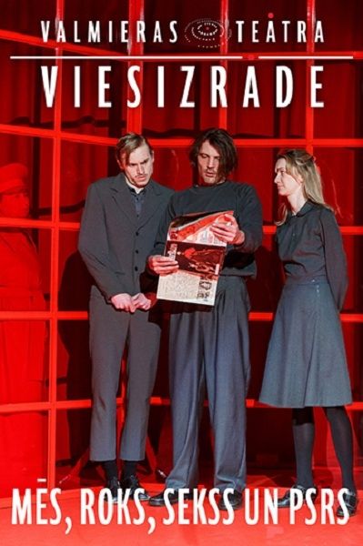 Valmieras teātra  viesizrāde MĒS, ROKS, SEKSS UN PSRS  Lielvārdē