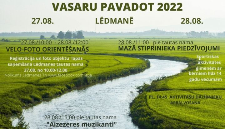 Vasaru pavadot 2022 Lēdmanē
