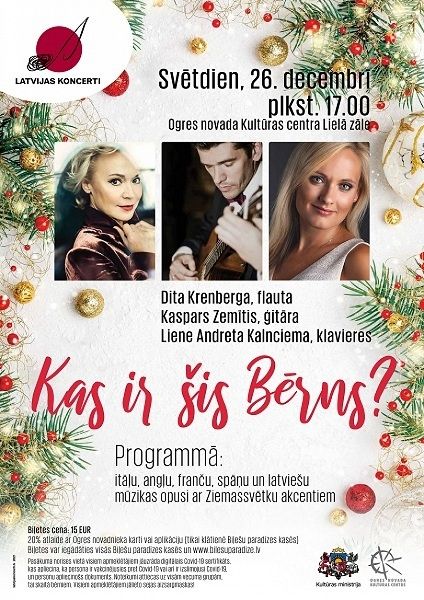 Ziemassvētku koncerts KAS IR ŠIS BĒRNS?